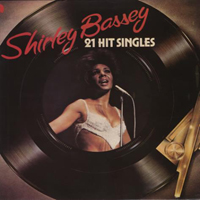 Shirley Bassey - 21 Hit Singles
