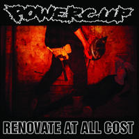 Powercup - Renovate At All Cost