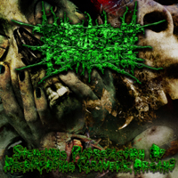 Putrefaction Pestilence - Stenching Putrefaction Of Decomposing Cadaveric Organs