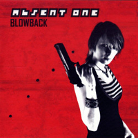 Absent One - Blowback