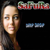 Safura - Drip Drop (Remixes)