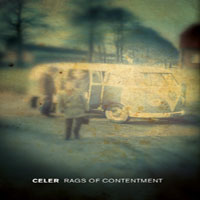 Celer - Rags Of Contentment
