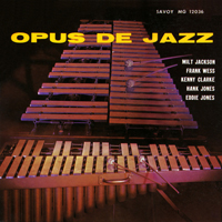 Milt Jackson Sextet - Opus De Jazz