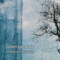 Julien Germain - Endraum Hommage