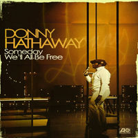 Donny Hathaway - Somebody We'll All Be Free (CD 2)