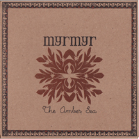 Myrmyr - The Amber Sea