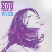 Kou Shibasaki - Wish (Single)