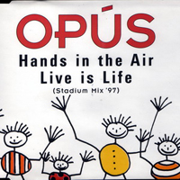 Opus - Hands In The Air (Sinlge I)