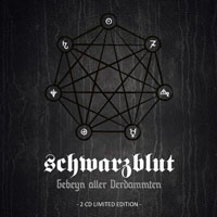 Schwarzblut - Gebeyn Aller Verdammten (CD 1)