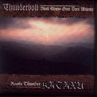 Thunderbolt (POL) - Dark Clouds - Roots Thunder (Split)