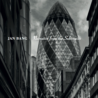 Jan Bang - Narrative From The Subtropics