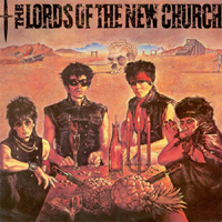 Lords Of The New Church - Lords Of The New Church