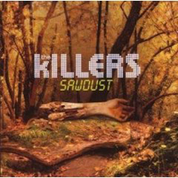 Killers (USA) - Sawdust