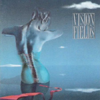 Vision Fields - Vision Fields