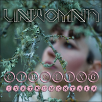 Unwoman - Circling Instrumentals