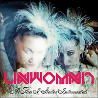 Unwoman - The Fires I Started (Instrumentals)