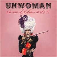 Unwoman - Uncovered Volum 4