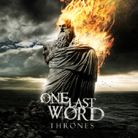 One Last Word - Thrones