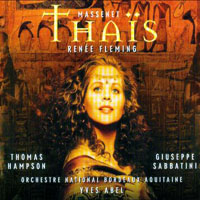 Renee Fleming - Jules Massenet - Opera 'Thais' (CD 1)