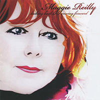 Maggie Reilly - Looking Back, Moving Forward