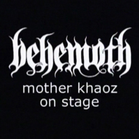Behemoth (POL) - Mother Khaoz On Stage
