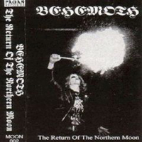 Behemoth (POL) - The Return Of The Northern Moon (Remastered 2011)