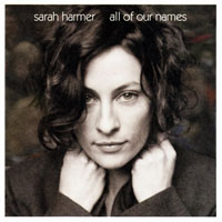 Sarah Harmer - All of Our Names