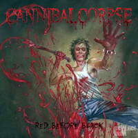 Cannibal Corpse - Red Before Black (Deluxe Edition) [CD 1]