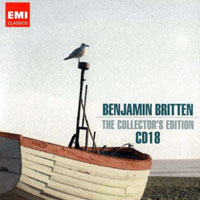 Benjamin Britten - The Collector's Edition (CD 18: A Hymn to the Virgin; Saint Nicolas; Hymn to St. Peter; A Hymn of St. Columbia; Sacred and Profane)