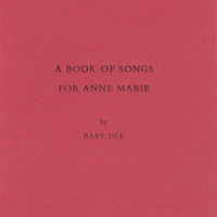 Baby Dee - A Book of Songs for Anne Marie