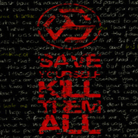 BK7 - Save Yourself Kill Them All