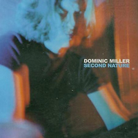 Dominic Miller - Second Nature