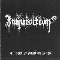 Inquisition (COL) - Unholy Inquisition Rites (EP)