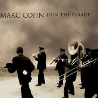 Marc Cohn - Join The Parade