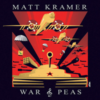 Matt Kramer - War & Peas