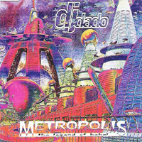 DJ Dado - Metropolis (The Legend Of Babel) (Maxi-Single)