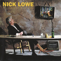 Nick Lowe and His Cowboy Outfit - The Impossible Bird