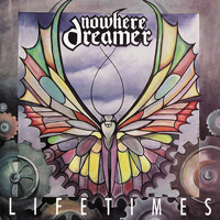 Nowhere Dreamer - Lifetimes