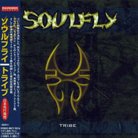 Soulfly - Tribe (Japan Edition) [CD 1]