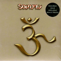 Soulfly - 3 (Limited Edition)