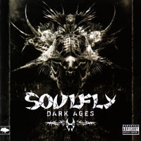 Soulfly - Dark Ages (Ukraine Edition)