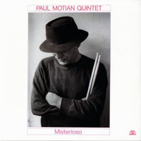 Paul Motian - The Complete Remastered Recordings on Black Saint & Soul Note (CD 3: Misterioso, 1986)