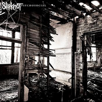 Slipknot - Psychosocial (Single)