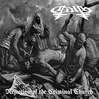 Calth - Rejection Of The Criminal Church (Demo)