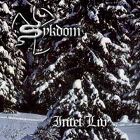 Sykdom - Intet liv