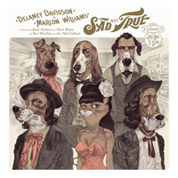 Delaney Davidson - Sad But True, Volume Three: Juke Box B-Sides (Split)