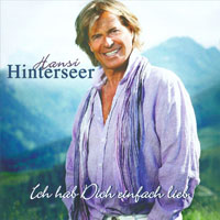Hansi Hinterseer - Ich Hab Dich Einfach Lieb