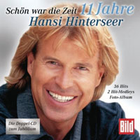Hansi Hinterseer - Schoen war die Zeit - 11 Jahre Hansi Hinterseer (CD 2)