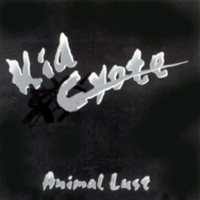 Kid Cyote - Animal Lust