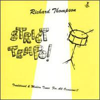 Richard Thompson - Strict Tempo! (Reissue 1992)